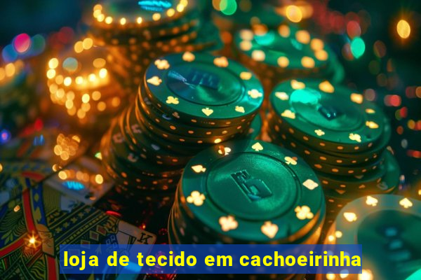 loja de tecido em cachoeirinha